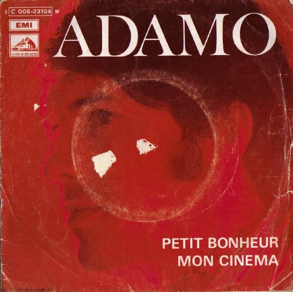 Adamo - Petit Bonheur / Mon Cinéma