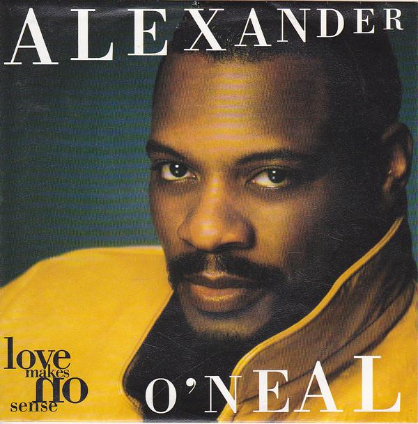 Alexander O'Neal - Love Makes No Sense