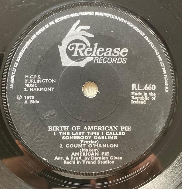 American Pie  - Birth Of American Pie