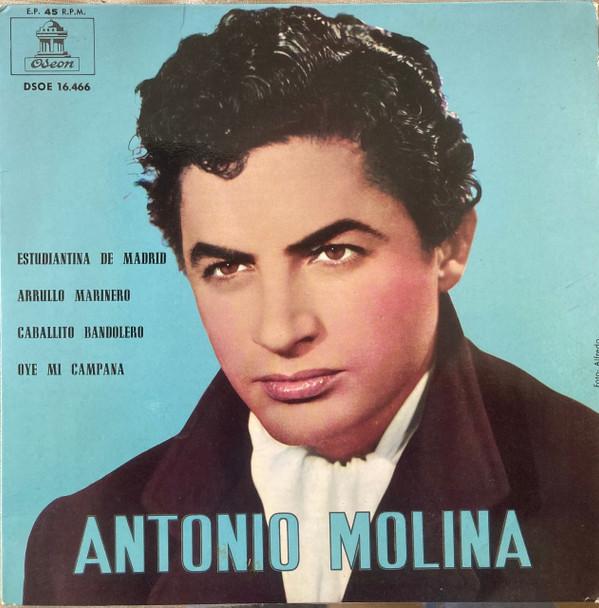 Antonio Molina  - Estudiantina De Madrid