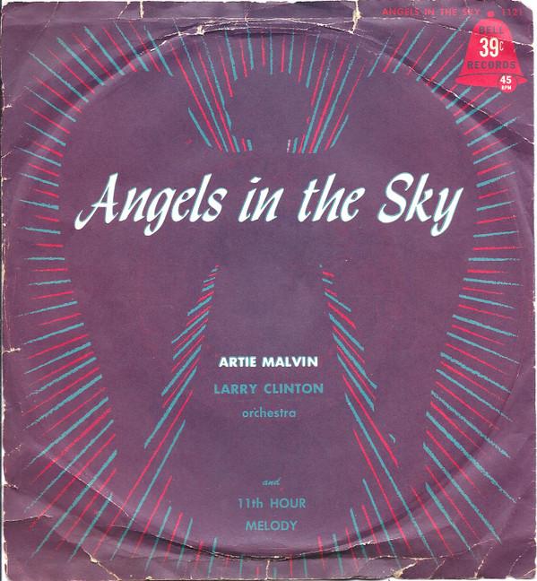 Artie Malvin, Michael Stewart  - Angels In The Sky / 11th Hour Melody