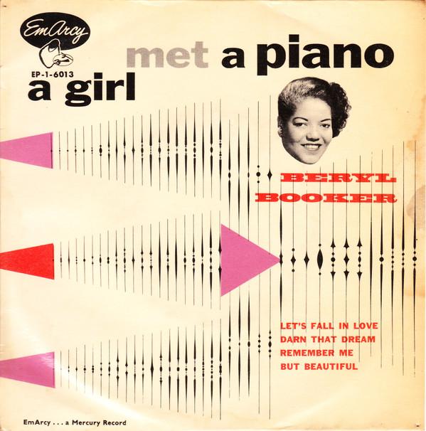 Beryl Booker - A Girl Met A Piano
