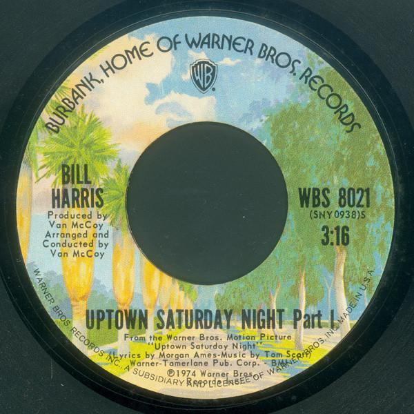 Bill Harris  - Uptown Saturday Night