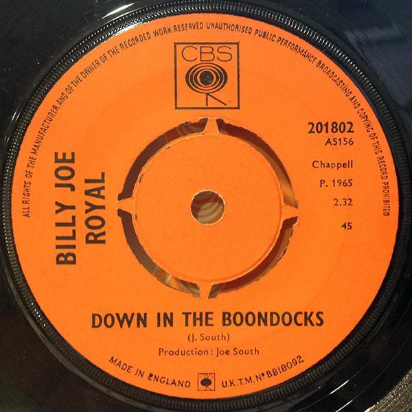Billy Joe Royal - Down In The Boondocks / Oh, What A Night