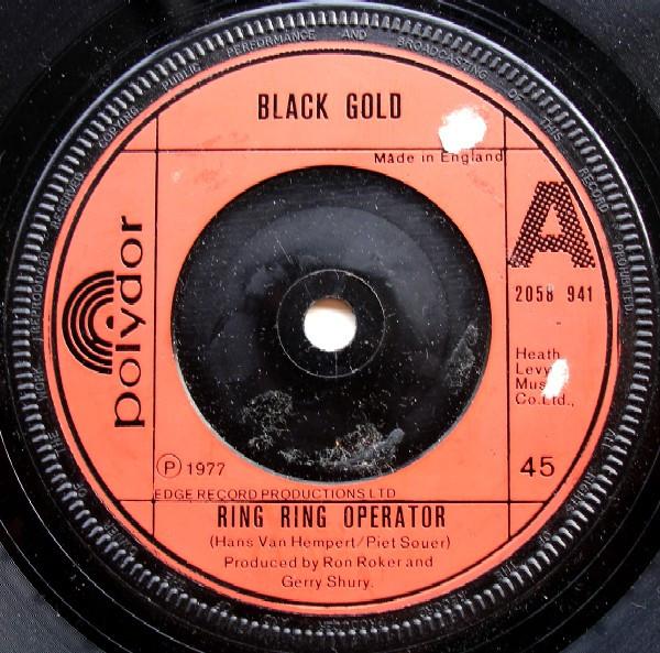 Black Gold  - Ring Ring Operator / Get Up And Dance With Me