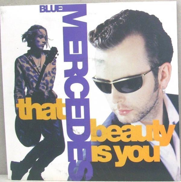 Blue Mercedes - That Beauty Is You