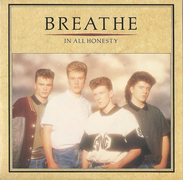 Breathe  - In All Honesty