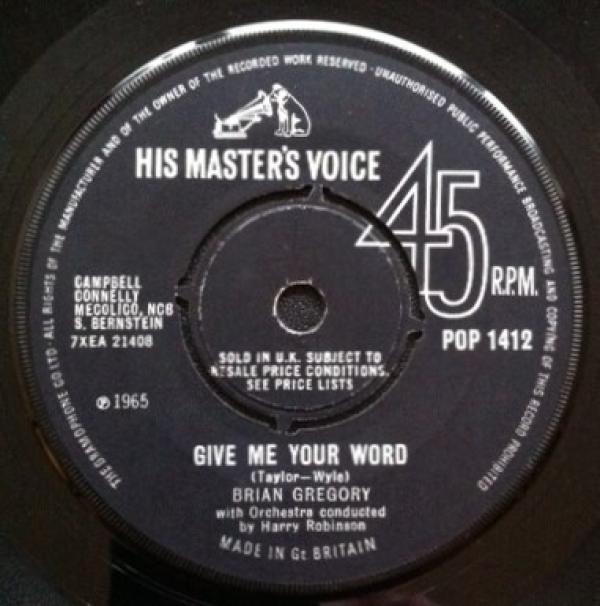 Brian Gregory  - Give Me Your Word