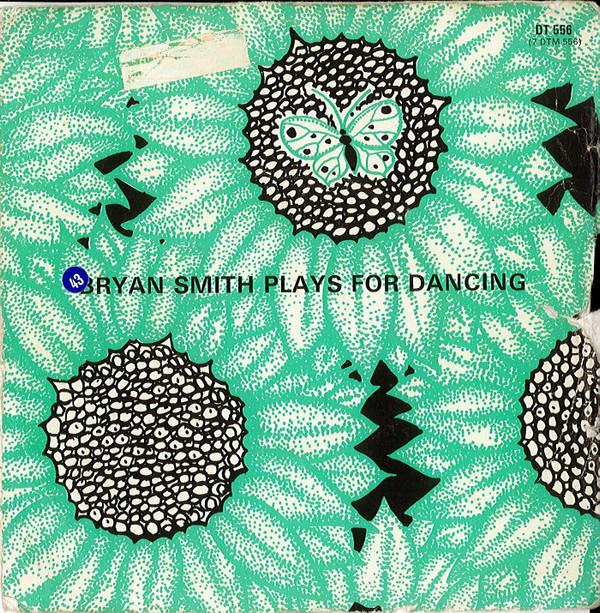 Bryan Smith  - Bryan Smith Plays For Dancing