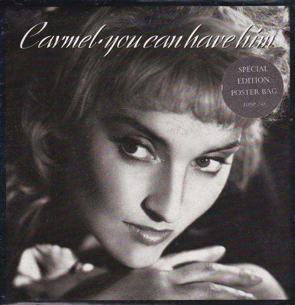 Carmel  - You Can Have Him