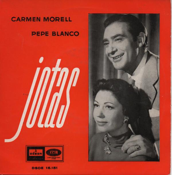 Carmen Morell, Pepe Blanco - Jotas