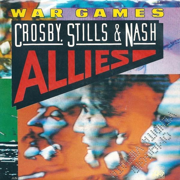 Crosby, Stills & Nash - War Games