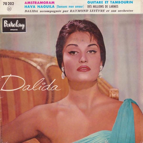 Dalida, Raymond Lefèvre Et Son Grand Orchestre - Amstramgram