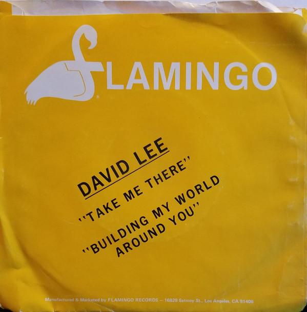 David Lee  - Take Me There