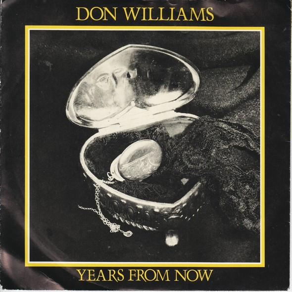 Don Williams (2) - Years From Now