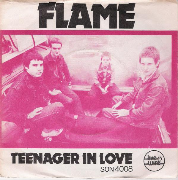 Flame  - Teenager In Love