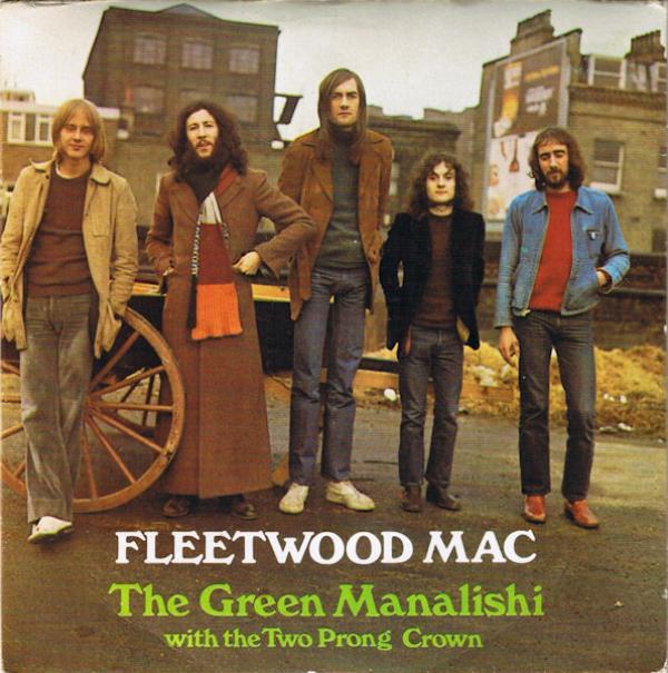 Fleetwood Mac - The Green Manalishi (With The Two Prong Crown)