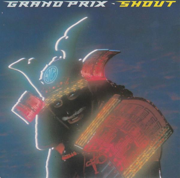 Grand Prix  - Shout