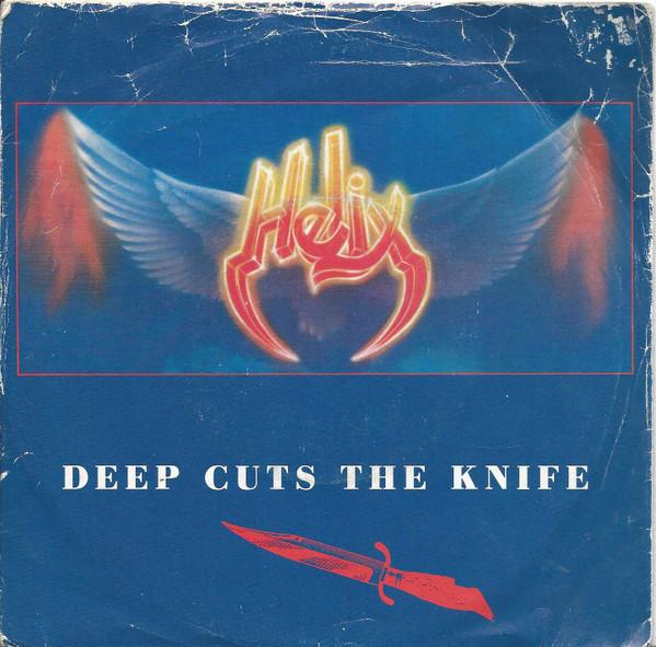 Helix (3) - Deep Cuts The Knife