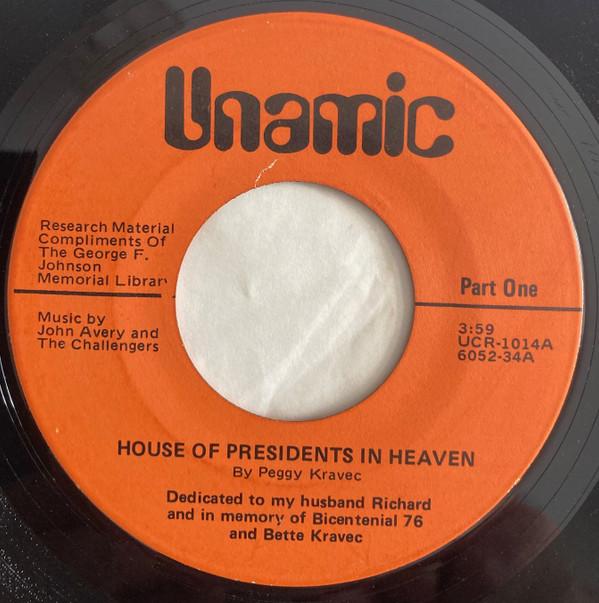  - House Of Presidents In Heaven