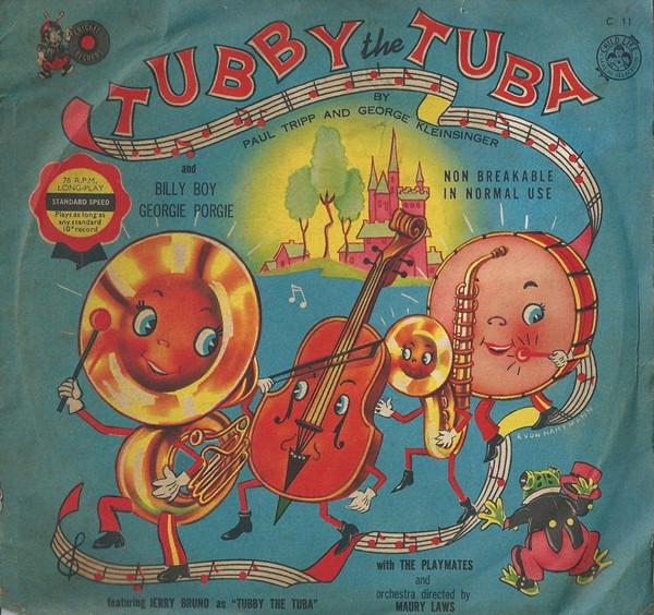 Jerry Bruno , Betty Wells, Bill Marine - Tubby The Tuba / Billy Boy - Georgie Porgie