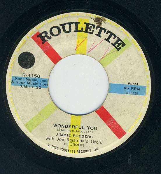 Jimmie Rodgers , Joe Reisman And His Orchestra And Chorus - Wonderful You