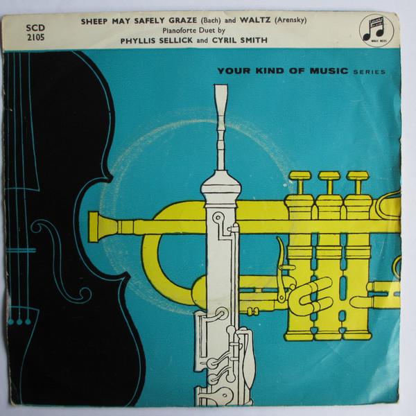Johann Sebastian Bach, Anton Stepanovich Arensky, Phyllis Sellick, Cyril Smith  - Sheep May Safely Graze And Waltz (Pianoforte Duet)