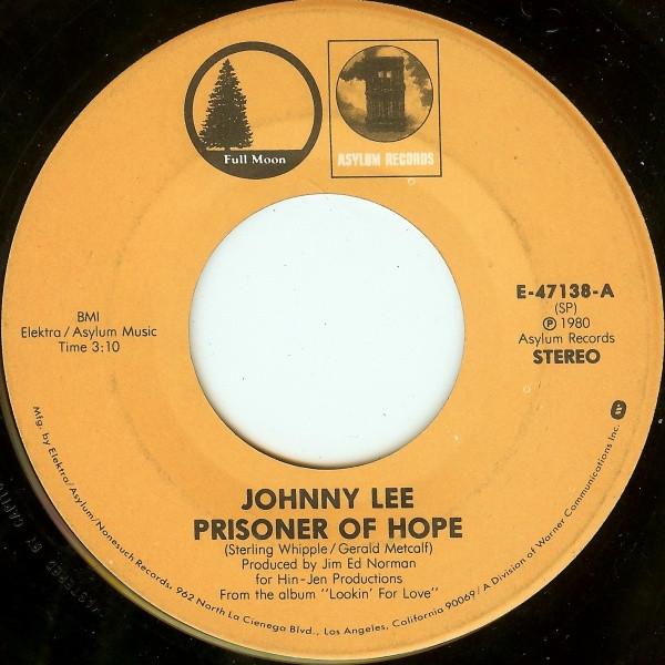 Johnny Lee  - Prisoner Of Hope