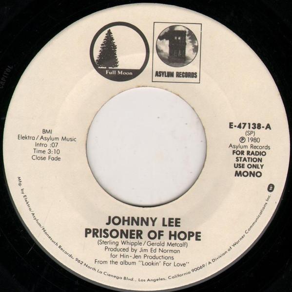 Johnny Lee  - Prisoner Of Hope
