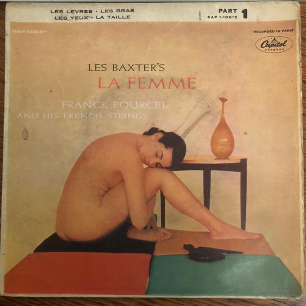 Les Baxter, Franck Pourcel And His French Strings - La Femme (Part 1)