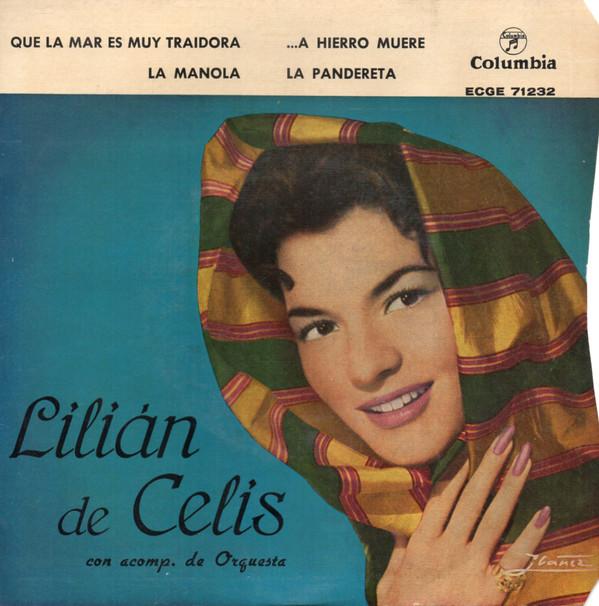 Lilian De Celis - Que La Mar Es Muy Traidora