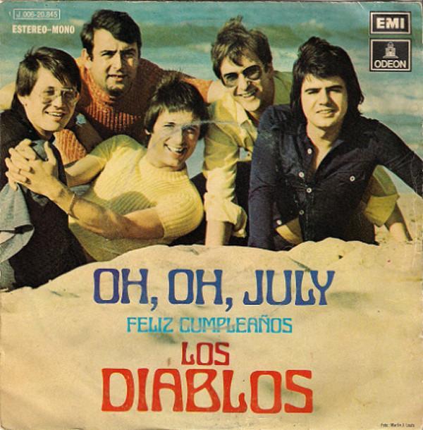 Los Diablos  - Oh, Oh, July