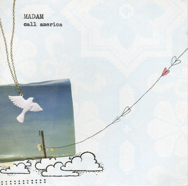 Madam  - Call America