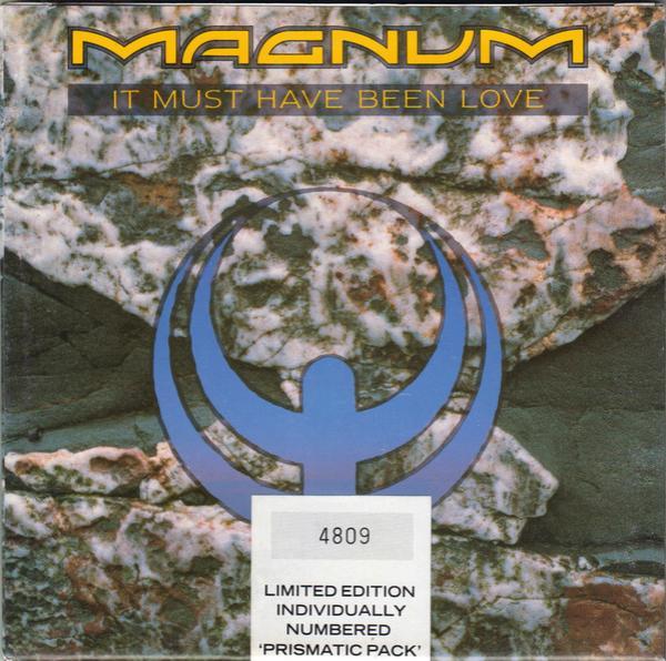 Magnum  - It Must Have Been Love