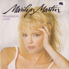 Marilyn Martin - Possessive Love
