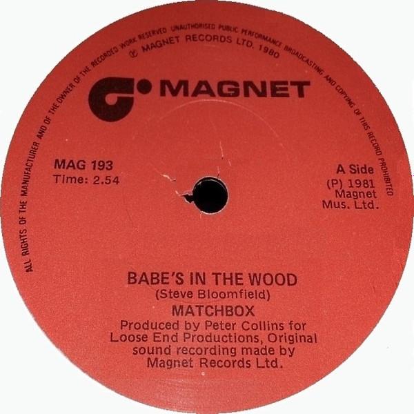 Matchbox  - Babe's In The Wood