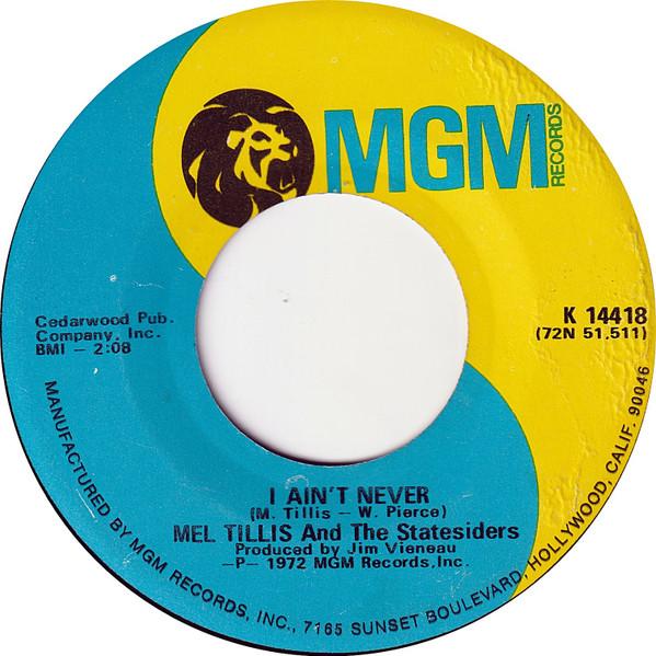 Mel Tillis, The Statesiders (2) - I Ain't Never