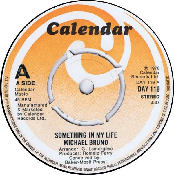 Michael Bruno  - Something In My Life