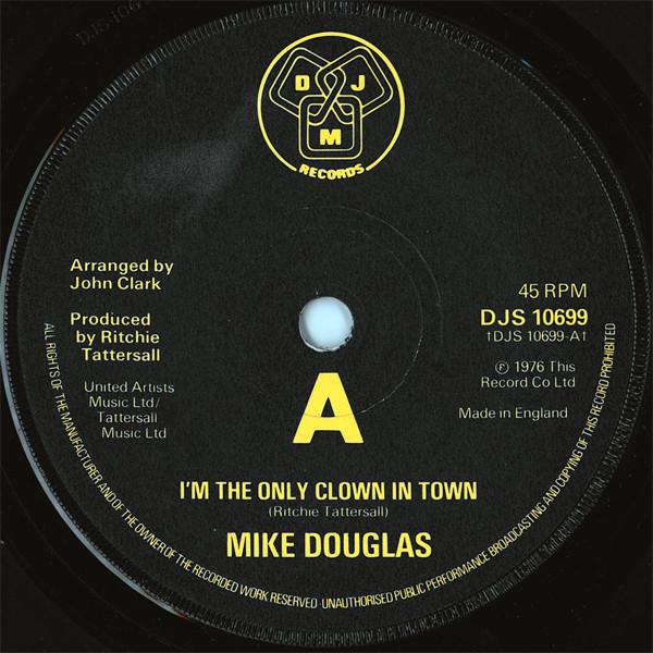 Mike Douglas  - I'm The Only Clown In Town