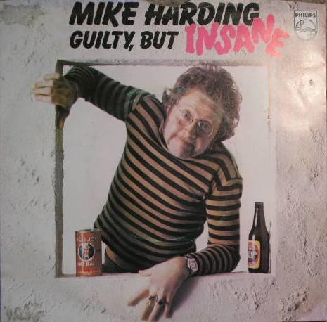 Mike Harding  - Guilty, But Insane
