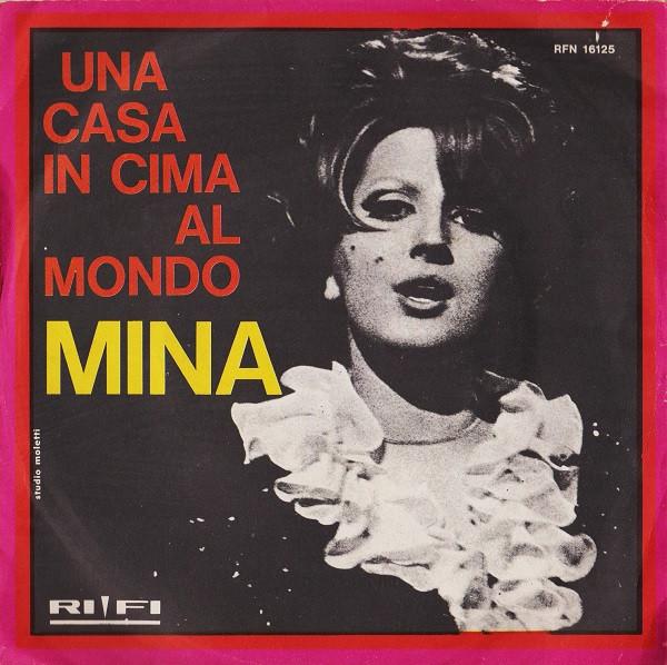 Mina  - Una Casa In Cima Al Mondo