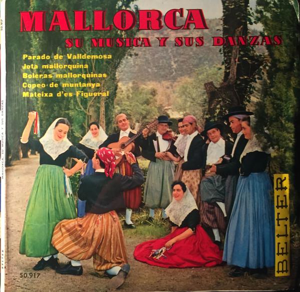 Parado de Valldemossa - Mallorca, Su Musica Y Sus Danzas