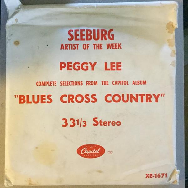 Peggy Lee - Blues Cross Country