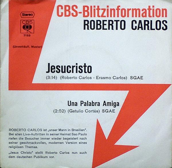 Roberto Carlos - Jesucristo / Una Palabra Amiga