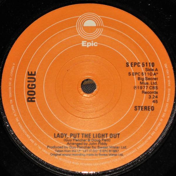 Rogue  - Lady, Put The Light Out