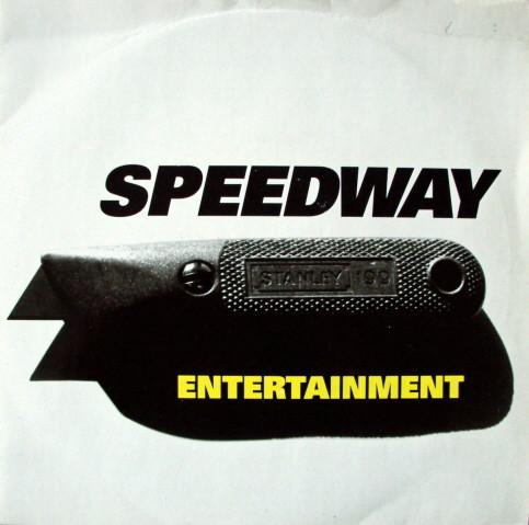 Speedway  - Entertainment