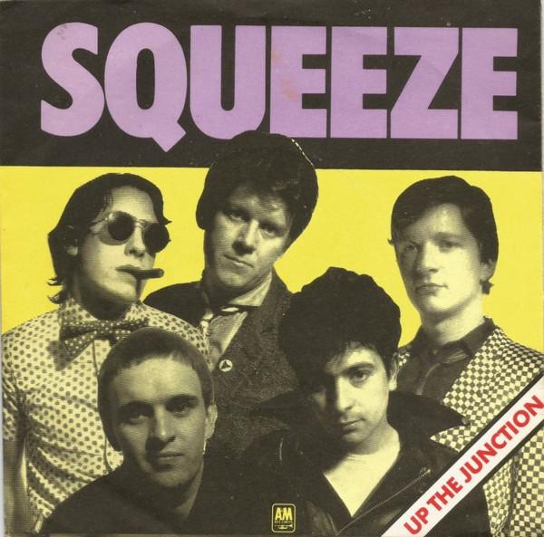 Squeeze  - Up The Junction