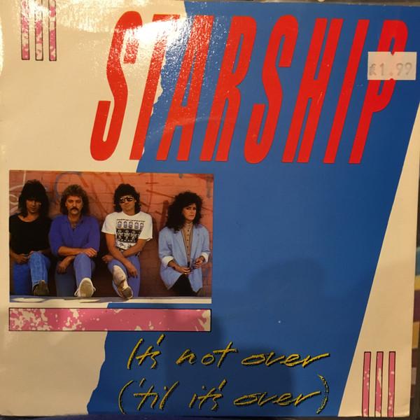 Starship  - It's Not Over ('Til It's Over)