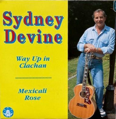 Sydney Devine - Way Up In Clachan