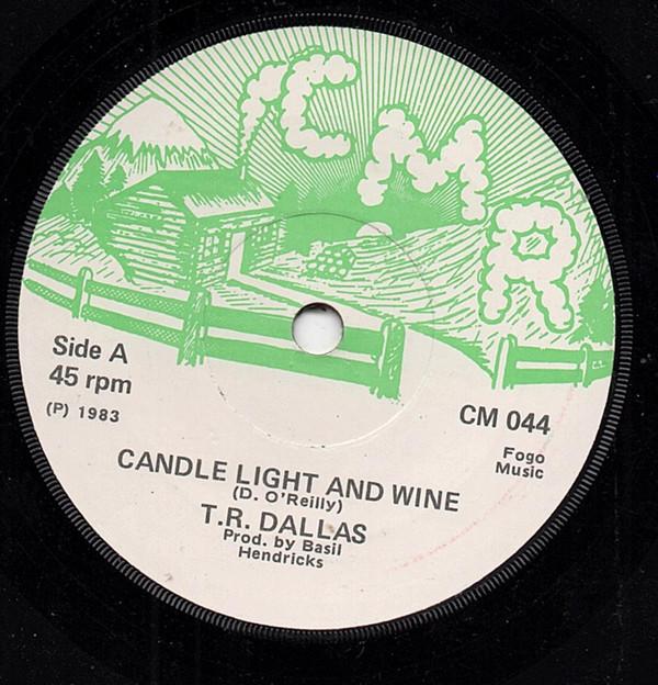 T.R. Dallas - Candle Light And Wine